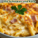 Schneller Nudelauflauf mit Schinken und Käse
