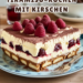 Tiramisu-Kuchen mit Kirschen – Fruchtig & Cremig